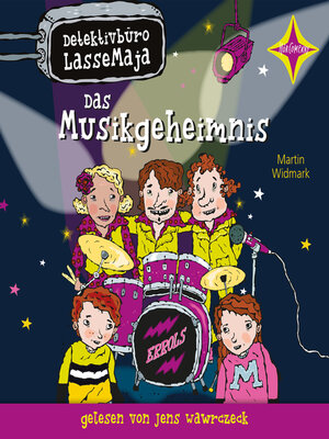 cover image of Das Musikgeheimnis--Detektivbüro LasseMaja, Teil 34 (ungekürzt)